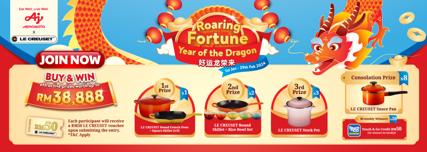 Huat Ah! Roaring Fortune Year of The Dragon Ajinomoto x @Le Creuset Malaysia Contest is here!