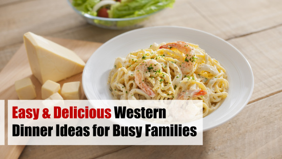Easy Western Food Recipes for Dinner